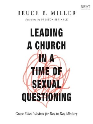 cover image of Leading a Church in a Time of Sexual Questioning